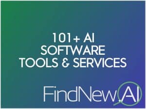 101+ ai software tools and services