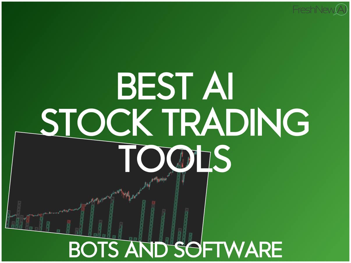3 Best AI Stock Trading Platform, Tools, Bots And Software