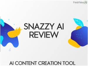 snazzy ai review content creation tool
