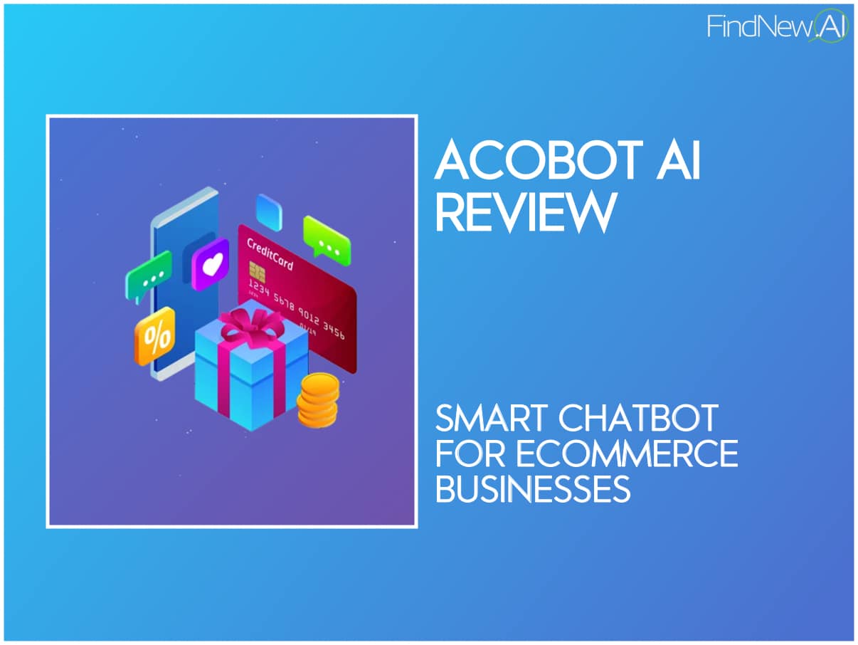 acobot ai review - smart chatbot for ecommerce