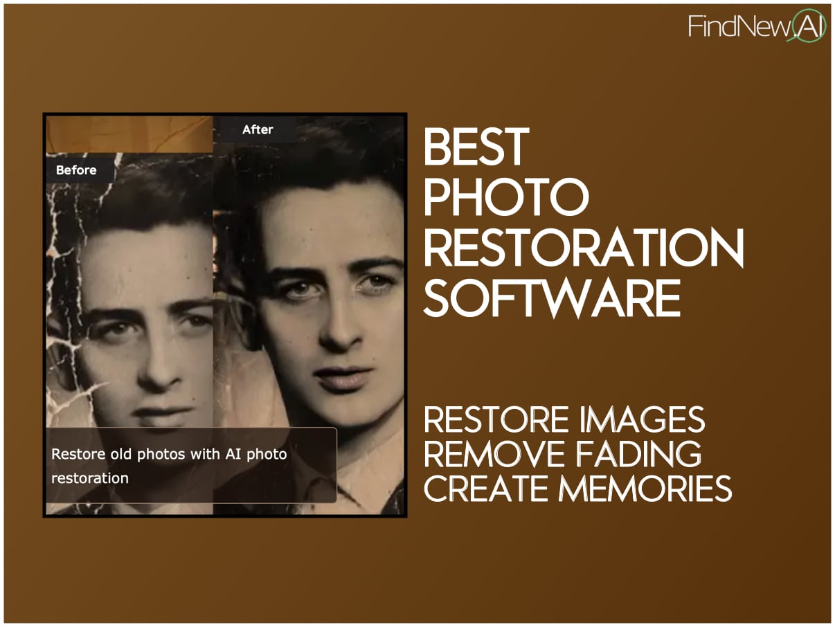 Top 9 Photo Restoration Software: Restore Photos with AI 