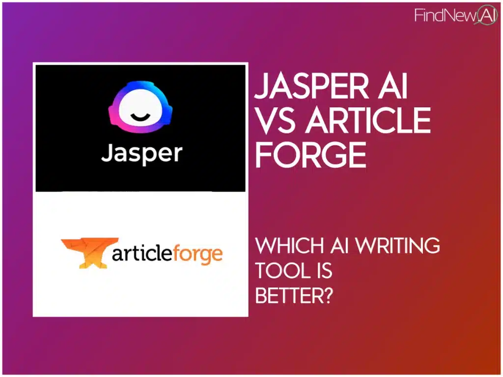 jasper ai vs article forge best ai writer