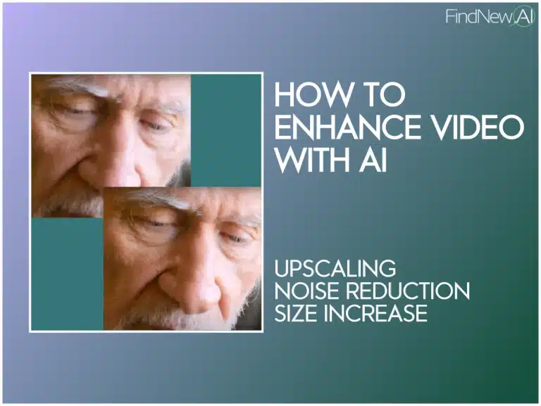 How to Enhance Video With AI [Step by Step]